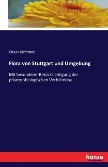 Flora von Stuttgart und Umgebung