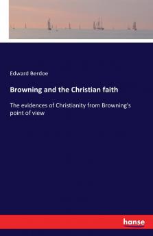 Browning and the Christian faith