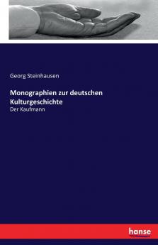 Monographien zur deutschen Kulturgeschichte