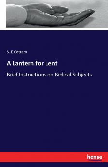 A Lantern for Lent