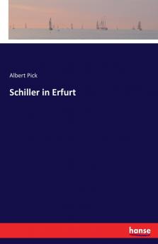 Schiller in Erfurt