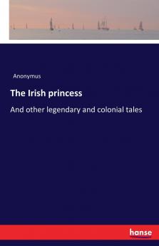 The Irish princess