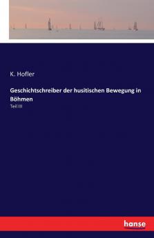 Geschichtschreiber der husitischen Bewegung in Böhmen