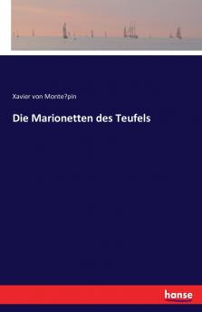 Die Marionetten des Teufels