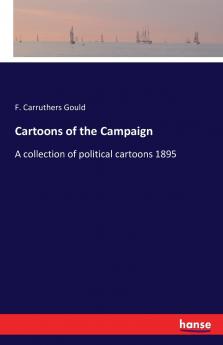 Cartoons of the Campaign