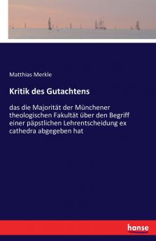 Kritik des Gutachtens