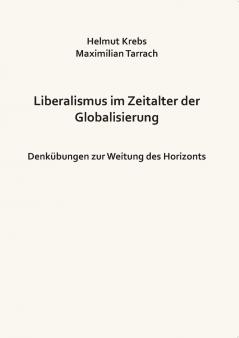 Liberalismus im Zeitalter der Globalisierung