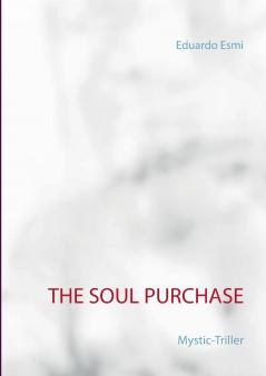 The Soul Purchase