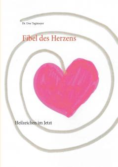 Fibel des Herzens