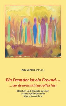 Ein Fremder ist ein Freund ...
