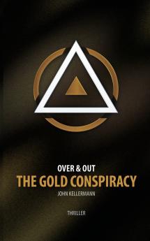 The Gold Conspiracy