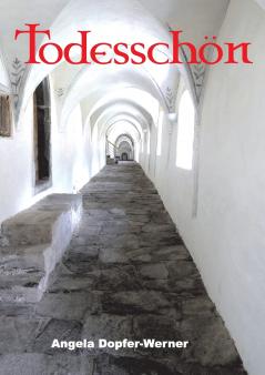 Todesschön - Die Aventiuren der Leo Ennemoser