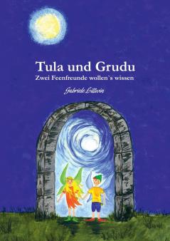 Tula und Grudu
