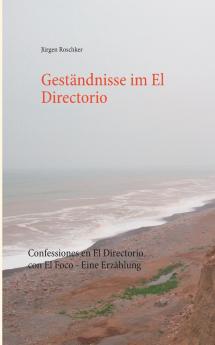 Gest��ndnisse im El Directorio