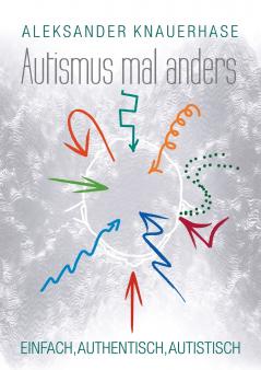 Autismus mal anders