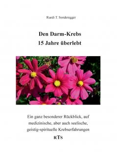 Den Darmkrebs 15 Jahre überlebt