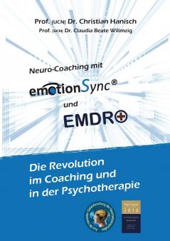 emotionSync® & EMDR+ - Die Revolution in Coaching und Psychotherapie