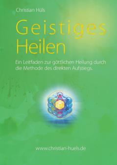 Geistiges Heilen