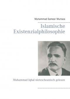 Islamische Existenzialphilosophie