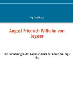 August Friedrich Wilhelm von Leysser