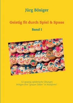 Geistig fit durch Spiel & Spass