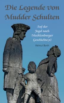 Die Legende von Mudder Schulten