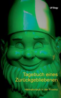 Tagebuch eines Zurückgebliebenen