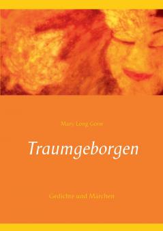 Traumgeborgen