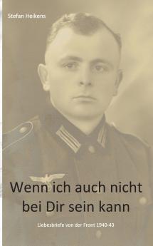 Wenn ich auch nicht bei Dir sein kann