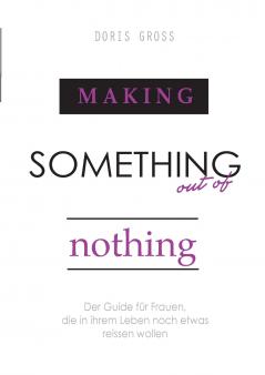 Making Something out of Nothing