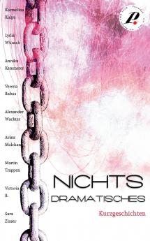 Nichts Dramatisches