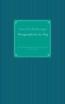 Wortgemälde für den Weg