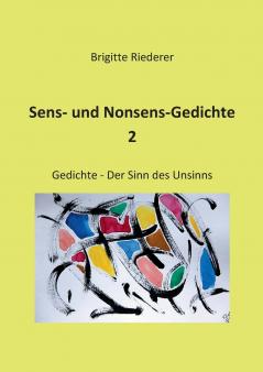 Sens- und Nonsens-Gedichte 2