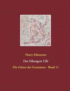 Der Eibengott Ullr