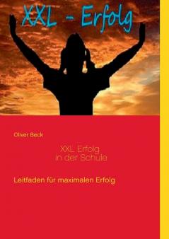 XXL Erfolg in der Schule