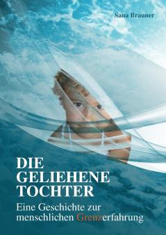 Die geliehene Tochter