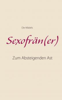 Sexofrän(er)