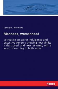 Manhood womanhood