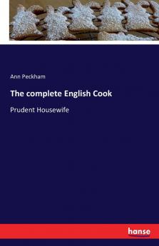 The complete English Cook