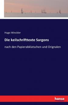 Die keilschrifttexte Sargons