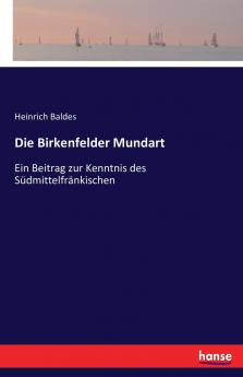 Die Birkenfelder Mundart