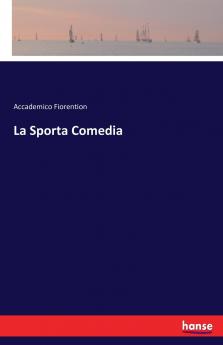 La Sporta Comedia