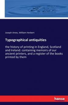Typographical antiquities