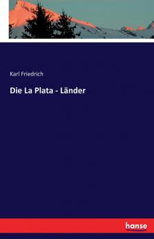 Die La Plata - Länder
