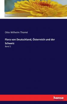 Flora von Deutschland Österreich und der Schweiz