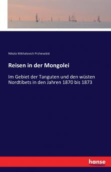 Reisen in der Mongolei