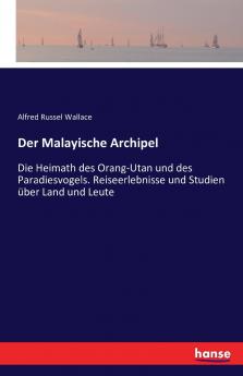 Der Malayische Archipel