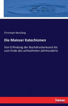 Die Mainzer Katechismen