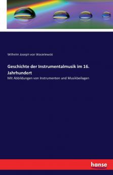 Geschichte der Instrumentalmusik im 16. Jahrhundert
