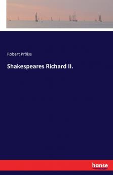 Shakespeares Richard II.